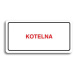 Accept Piktogram "KOTELNA" (160 × 80 mm) (bílá tabulka - barevný tisk)