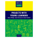 Primary Resource Books for Teachers Projects with Young Learners Oxford University Press