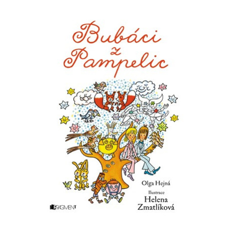 Bubáci z Pampelic | Olga Hejná