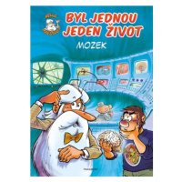 Byl jednou jeden život - mozek | Kateřina Vranová, Jean-Charles Gaudin