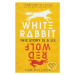 White Rabbit, Red Wolf - Tom Pollock - kniha z kategorie Beletrie pro děti