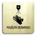 Accept Piktogram "použijte dezinfekci" (80 × 80 mm) (zlatá tabulka - černý tisk bez rámečku)