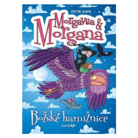 Morgavsa a Morgana - Božské hamižnice - Petr Kopl
