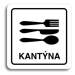 Accept Piktogram "kantýna II" (80 × 80 mm) (bílá tabulka - černý tisk)