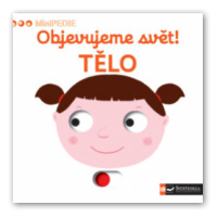 Objevujeme svět! Tělo