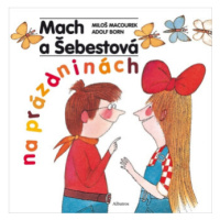 Mach a Šebestová na prázdninách (Defekt) - Miloš Macourek