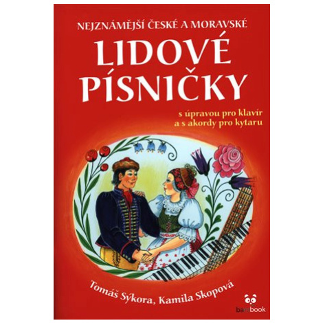 Nejznámější české a moravské lidové písničky bambook