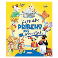 Kratučké príbehy pre najmenších