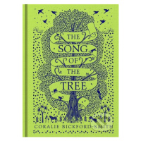 The Song of the Tree - Coralie Bickford-Smith - kniha z kategorie Beletrie pro děti