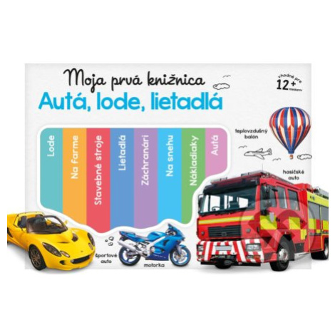 Moja prvá knižnica: Autá, lode, lietadlá - kniha z kategorie Pro děti Slovart