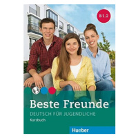 Beste Freunde B1/2 Kursbuch - Manuela Georgiakaki