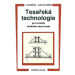 Tesařská technologie pro 3. ročník SOU - Ludvík Kuběna