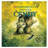 4. dobrodružství pavouka Čendy - Pavel Čech, Pavel Čech (ilustrátor) - kniha z kategorie Pohádky