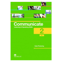 Communicate Listening a Speaking Skills Student´s Book 2 Macmillan