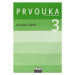 Prvouka 3 - příručka učitele - 978-80-7238-872-1