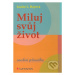 Miluj svůj život (Osobní příručka) - Louise L. Hay - kniha z kategorie Odborné a naučné