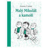 Malý Mikuláš a kamoši - René Goscinny, Jean-Jacques Sempé - kniha z kategorie Beletrie pro děti