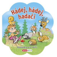 Hádej, hádej hadači - Hádanky pro děti - Ivana Vítová