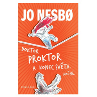 Doktor Proktor a konec světa. Možná... (3)