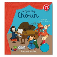 Můj malý Chopin - Zvuková knížka Svojtka & Co. s. r. o.