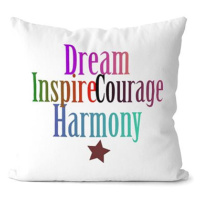 Impar polštářek Dream, Courage, Inspire, Harmony
