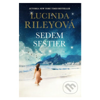 Sedem sestier - Lucinda Riley - kniha z kategorie Beletrie pro děti