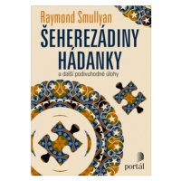 Šeherezádiny hádanky - Raymond M. Smullyan