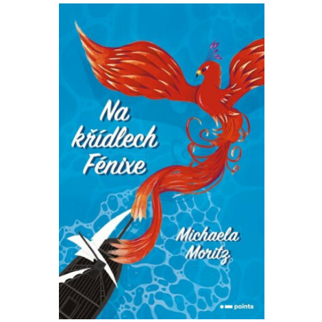 Na křídlech Fénixe - Michaela Moritz