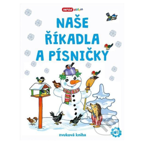 Naše říkadla a písničky - zvuková kniha,Naše říkadla a písničky - zvuková kniha - kniha z katego Infoa