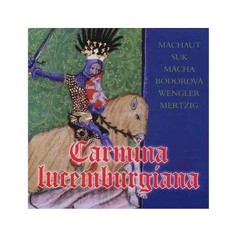 Quattro Orchestra: Carmina Luceburgiana - CD