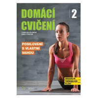 Domácí cvičení 2 - Posilování s vlastní vahou