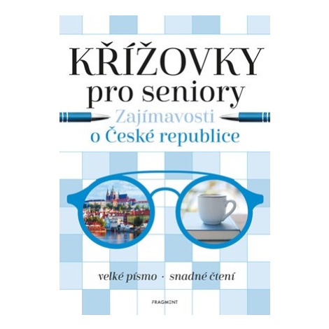 Křížovky pro seniory – Zajímavosti o České republice | Kolektiv