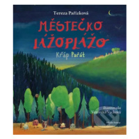 Městečko Lážoplážo (Křáp Pařát) - Tereza Pařízková, Veronika Vacková - kniha z kategorie Beletri