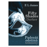 Fifty Shades Darker: Padesát odstínů temnoty XYZ