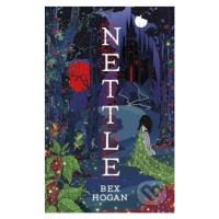 Nettle - Bex Hogan - kniha z kategorie Fantasy