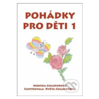 Pohádky pro děti 1 - Monika Chajdurová - kniha z kategorie Pohádky