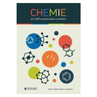 Chemie pro SOŠ nechemického zaměření - Martin Čapek Adamec