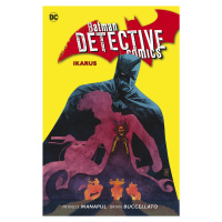 Batman Detective Comics 6 - Ikarus - Brian Buccellato