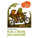 Kvak a Žbluňk jsou kamarádi | Arnold Lobel, Eva Musilová