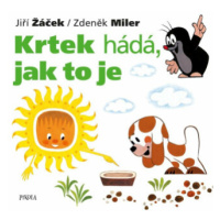 Krtek hádá, jak to je - Zdeněk Miler, Jiří Žáček