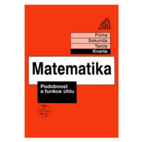 Matematika pro nižší ročníky víceletých gymnázií - Podobnost a funkce úhlu Prometheus nakladatel