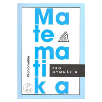 Matematika pro gymnázia – Goniometrie - Oldřich Odvárko