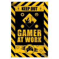 Plakát, Obraz - Keep Out! - Gamer at Work, 61x91.5 cm