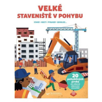 Velké staveniště v pohybu Svojtka & Co. s. r. o.