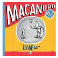 Macanudo 2 - Ricardo Liniers