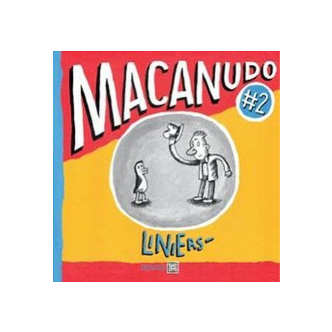 Macanudo 2 - Ricardo Liniers Meander