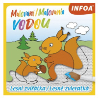 Malování / Maľovanie vodou - Lesní zvířátka / Lesné zvieratká