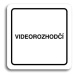 Accept Piktogram "videorozhodčí" (80 × 80 mm) (bílá tabulka - černý tisk)
