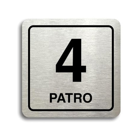 Accept Piktogram "4 patro" (80 × 80 mm) (stříbrná tabulka - černý tisk)