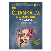 Nová čítanka IV. k Literatuře v kostce pro SŠ Fragment